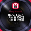 Hang Massive - Once Again