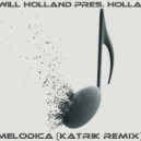 Will Holland Pres. Holla - Melodica