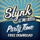 Slynk feat. MC Kitch - Party Time