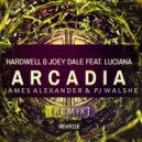 Hardwell & Joey Dale feat. Luciana - Arcadia