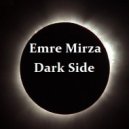 Emre Mirza - Emre Mirza Dark Side (Original Mix)