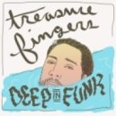 Treasure Fingers - Deep in Funk