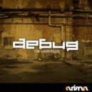 Debug - All To You (Original Mix)