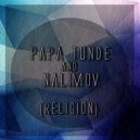 Papa Tunde & Nalimov - Religion