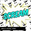 RIBELLU & Michael Sparks - Scream