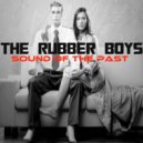 The Rubber Boys - Sound Of The Past