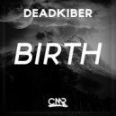 DeadKiber - Shut Me Down