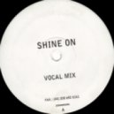 Scott and Leon - Shine On (ft. Sylvia Mason-James)