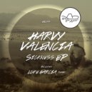 Harvy Valencia - Sickness