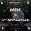 Rytmeklubben - Seen (Sable Remix)