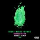 Nicki Minaj x Drake - Truffle Butter