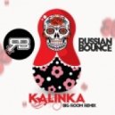 Russian Bounce - Kalinka