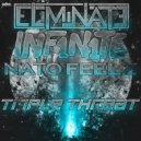 Eliminate & INF1N1TE & Nato Feelz - Triple Threat
