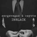 Sergevegas & Cayote - Inblack