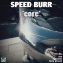 Speed Burr - Night Berlin