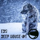 EDS - Deep House #1