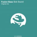 Fusion Bass - Sick Sound