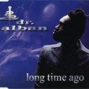 Dr.Alban - Long Time Ago (My MuZik"Z"project remix 2015)