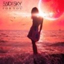 Said The Sky feat. Melissa Hayes - For You