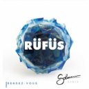 Rüfüs - Rendez-vous