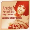 Aretha Franklyn - Baby I Love You