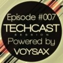 VOYSAX - Techcast Session // Episode #007