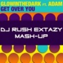 GLOWINTHEDARK feat. Adam - Get Over You