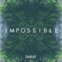 Dakat - Impossible