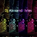 DJ Alexandr Ivlev - Infinity Of Time Mix