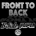 Howla & B-Side - Front To Back