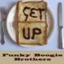 Funky Boogie Brothers - Get Up!