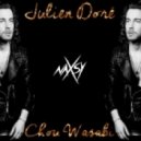 Julien Doré feat. Naxsy - Chou Wasabi