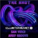 Andy Groove & Sam Vince - The Knot