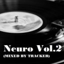 Tracker - N E U R O Vol.2