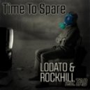 Lodato & Rockhill feat. Tab - Time To Spare (Original Mix)