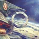Volterix - Planet Earth