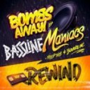 Bombs Away, Peep This & Bounce Inc - Bassline Maniacs (Dambro Remix)