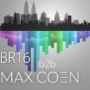 BR16 b2b Max Coen - Live In One Wonderful Place