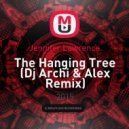 Jennifer Lawrence - The Hanging Tree (Dj Archi & Alex Remix)