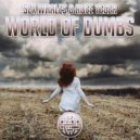 Sex Whales & Roee Yeger - World Of Dumbs