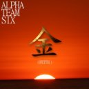 Alpha Team Six - Fetti