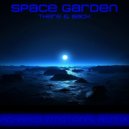 Space Garden - There & Back