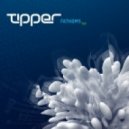 Tipper - Peripherals (Original mix)