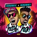 Kronic & Krunk! vs. Walden & Havana Brown - Hey Ho Ordinary Love (Busccar Mash Up)