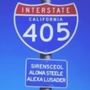 SirensCeol, Aloma Steele, Alexa Lusader ft. Tyrone Tyler - 405 (Original mix)
