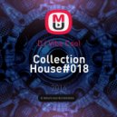 DJ Vibe Cool - Collection House#019