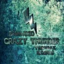 Rainwood - Crazy Thunder