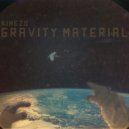 Kinezo - Gravity Material