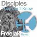 The Disciples - They Don't Know