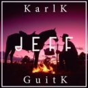 KarlK & GuitK - Jeff